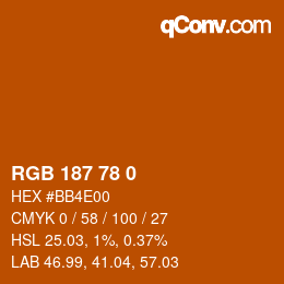 Color code: RGB 187 78 0 | qconv.com