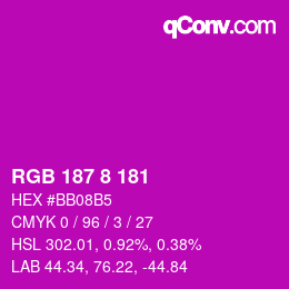 Color code: RGB 187 8 181 | qconv.com