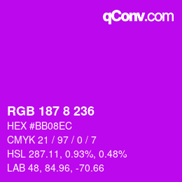 Color code: RGB 187 8 236 | qconv.com