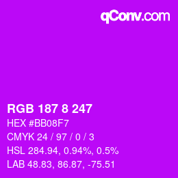 Color code: RGB 187 8 247 | qconv.com