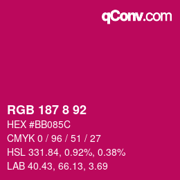 カラーコード: RGB 187 8 92 | qconv.com