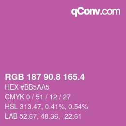 カラーコード: RGB 187 90.8 165.4 | qconv.com
