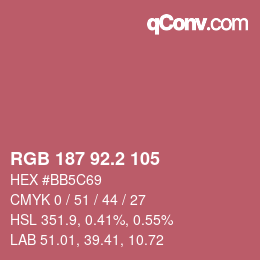 カラーコード: RGB 187 92.2 105 | qconv.com