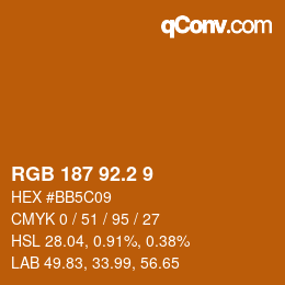 カラーコード: RGB 187 92.2 9 | qconv.com