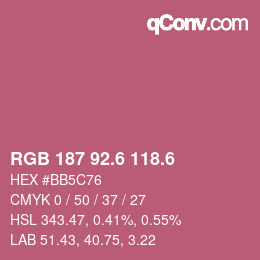 カラーコード: RGB 187 92.6 118.6 | qconv.com