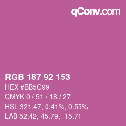 カラーコード: RGB 187 92 153 | qconv.com