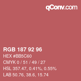 Color code: RGB 187 92 96 | qconv.com