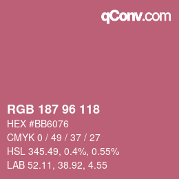 カラーコード: RGB 187 96 118 | qconv.com