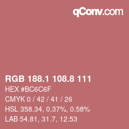 カラーコード: RGB 188.1 108.8 111 | qconv.com