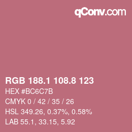 カラーコード: RGB 188.1 108.8 123 | qconv.com