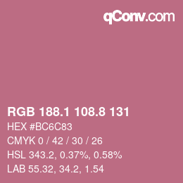カラーコード: RGB 188.1 108.8 131 | qconv.com