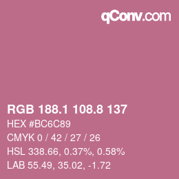 カラーコード: RGB 188.1 108.8 137 | qconv.com