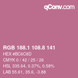 カラーコード: RGB 188.1 108.8 141 | qconv.com