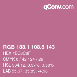 カラーコード: RGB 188.1 108.8 143 | qconv.com