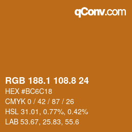 カラーコード: RGB 188.1 108.8 24 | qconv.com