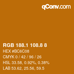 カラーコード: RGB 188.1 108.8 8 | qconv.com