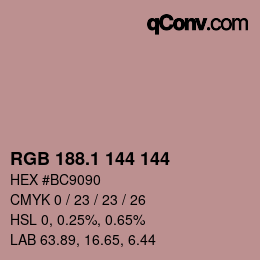 カラーコード: RGB 188.1 144 144 | qconv.com