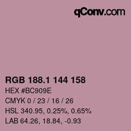 カラーコード: RGB 188.1 144 158 | qconv.com