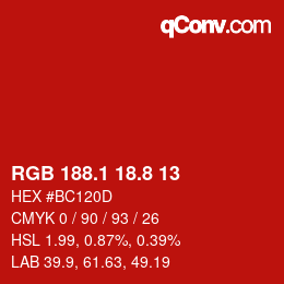 カラーコード: RGB 188.1 18.8 13 | qconv.com