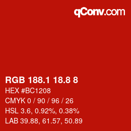 カラーコード: RGB 188.1 18.8 8 | qconv.com