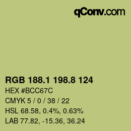 カラーコード: RGB 188.1 198.8 124 | qconv.com