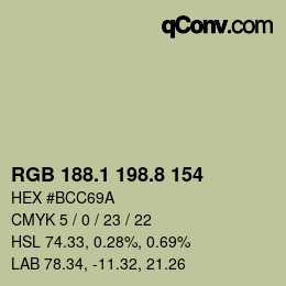 カラーコード: RGB 188.1 198.8 154 | qconv.com