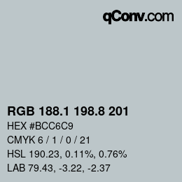 カラーコード: RGB 188.1 198.8 201 | qconv.com