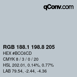 カラーコード: RGB 188.1 198.8 205 | qconv.com