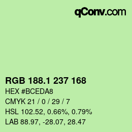 カラーコード: RGB 188.1 237 168 | qconv.com