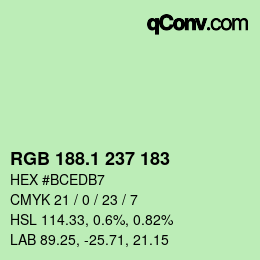 カラーコード: RGB 188.1 237 183 | qconv.com