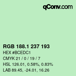 カラーコード: RGB 188.1 237 193 | qconv.com