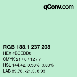 カラーコード: RGB 188.1 237 208 | qconv.com