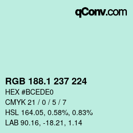 カラーコード: RGB 188.1 237 224 | qconv.com
