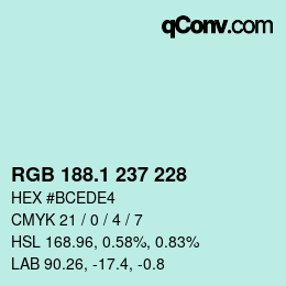 カラーコード: RGB 188.1 237 228 | qconv.com