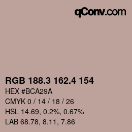カラーコード: RGB 188.3 162.4 154 | qconv.com