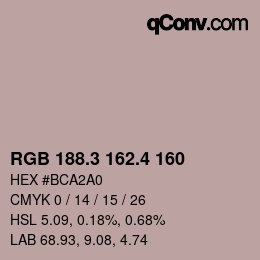 カラーコード: RGB 188.3 162.4 160 | qconv.com