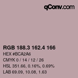 カラーコード: RGB 188.3 162.4 166 | qconv.com