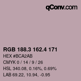 カラーコード: RGB 188.3 162.4 171 | qconv.com