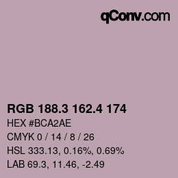 カラーコード: RGB 188.3 162.4 174 | qconv.com