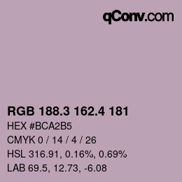 カラーコード: RGB 188.3 162.4 181 | qconv.com