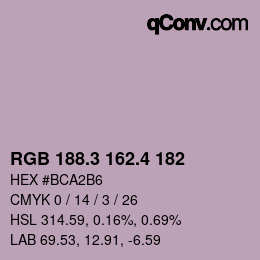 カラーコード: RGB 188.3 162.4 182 | qconv.com