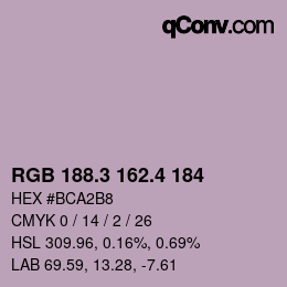 カラーコード: RGB 188.3 162.4 184 | qconv.com