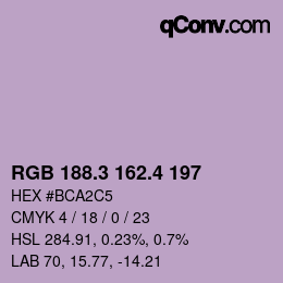カラーコード: RGB 188.3 162.4 197 | qconv.com