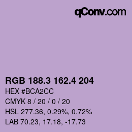 カラーコード: RGB 188.3 162.4 204 | qconv.com