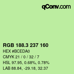 カラーコード: RGB 188.3 237 160 | qconv.com