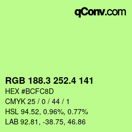 カラーコード: RGB 188.3 252.4 141 | qconv.com