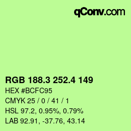 カラーコード: RGB 188.3 252.4 149 | qconv.com