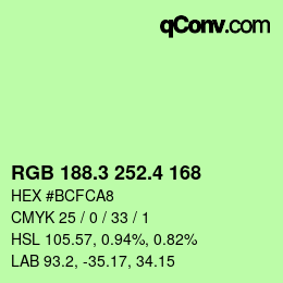カラーコード: RGB 188.3 252.4 168 | qconv.com