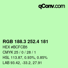 カラーコード: RGB 188.3 252.4 181 | qconv.com
