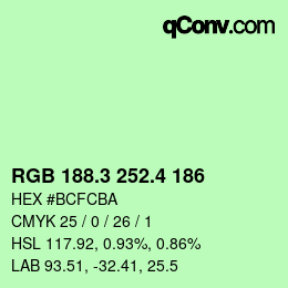 カラーコード: RGB 188.3 252.4 186 | qconv.com